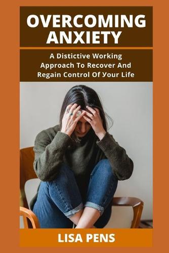 Overcoming Anxiety