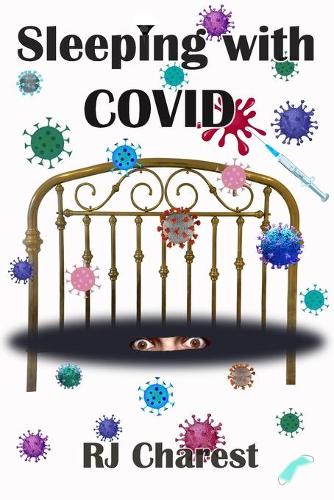 Sleeping with COVID