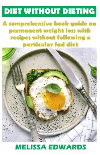 Diet Without Dieting