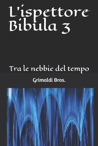 L'ispettore Bibula 3