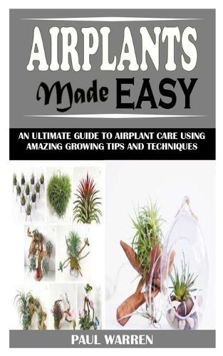 Air Plants Made Easy