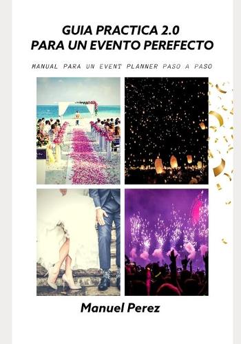 Guia Practica 2.0 para un Evento Perfecto