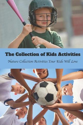 The Collection of Kids Activities