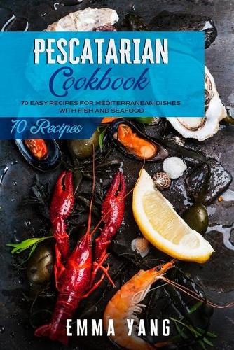 Pescatarian Cookbook