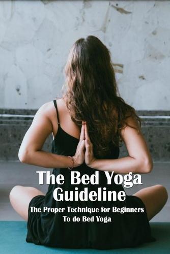 The Bed Yoga Guideline