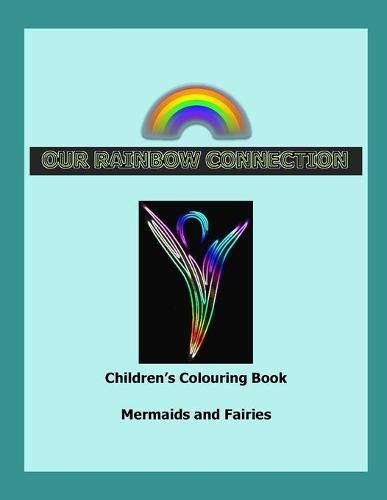 Our Rainbow Connection