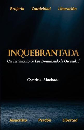 Inquebrantada