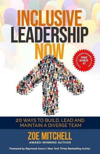 Inclusive Leadership Now