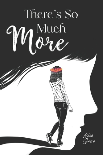 There's So Much More