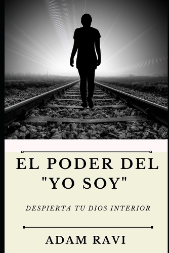 El Poder del "Yo Soy"