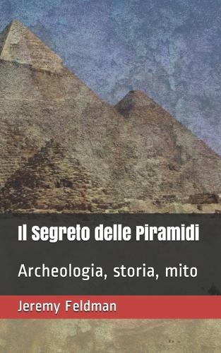 Il Segreto delle Piramidi