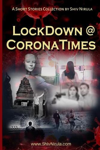 LockDown @ CoronaTimes