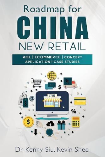 Roadmap for China New Retail