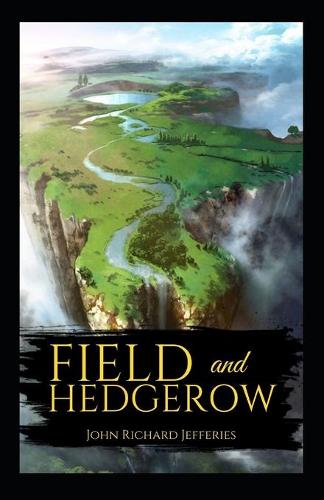 Field and Hedgerow Annotated
