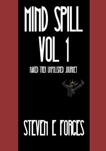Mind Spill Vol. 1
