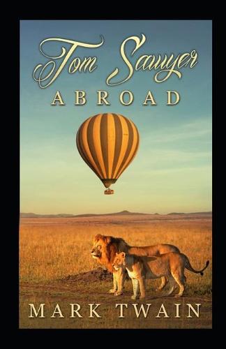 Tom Sawyer Abroad Annotated