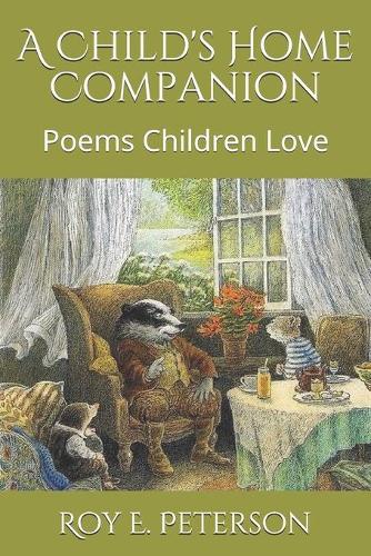 A Child's Home Companion