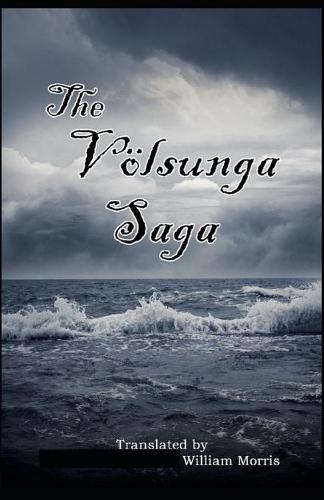 Volsunga Saga( illustrated edition)