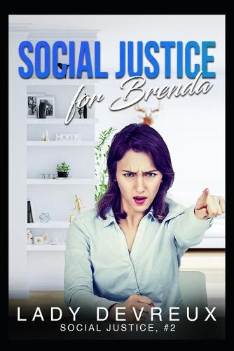 Social Justice For Brenda