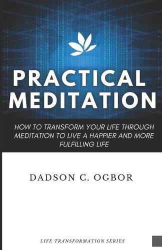 Practical Meditation