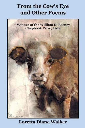 From The Cow's Eye and Other Poems