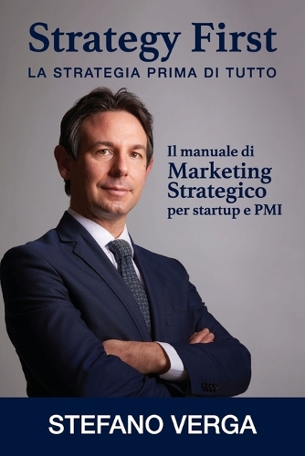 Strategy First - La strategia prima di tutto