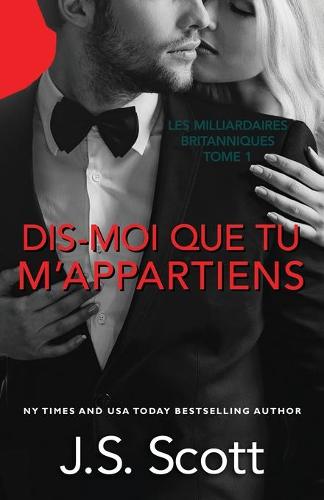 Dis-moi que tu m'appartiens