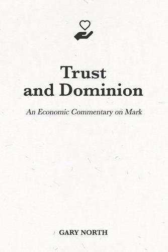 Trust and Dominion