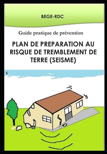 Plan de Préparation au risque de tremblement de terre (séisme)
