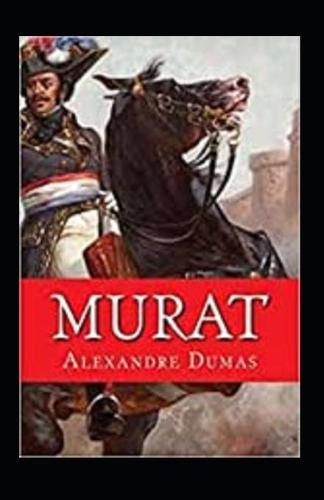 Murat illustrated