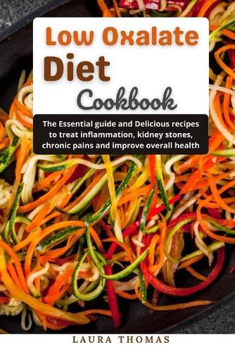 Low oxalate Diet Cookbook
