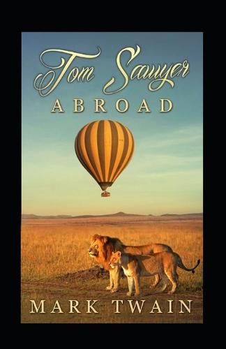 Tom Sawyer Abroad Annotated