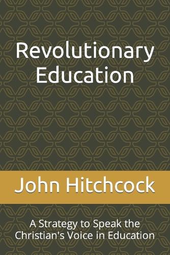 Revolutionary Education