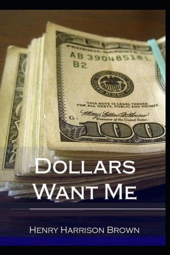 Dollars Want Me illustrated