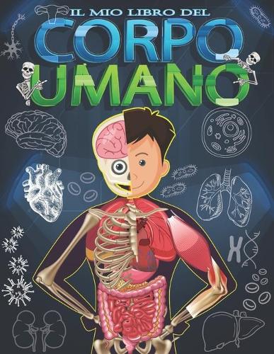 Il mio libro del corpo umano