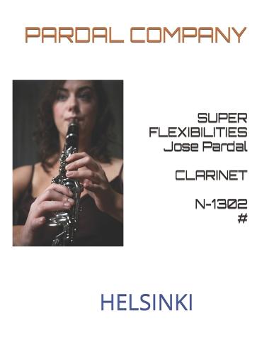 SUPER FLEXIBILITIES Jose Pardal CLARINET N-1302 #