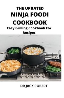 The Updated Ninja Foodi Cookbook