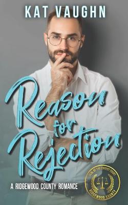 Reason for Rejection