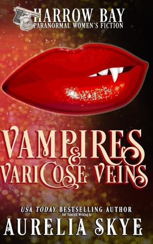 Vampires & Varicose Veins