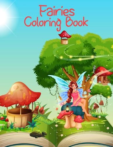 Fairies Coloring Book