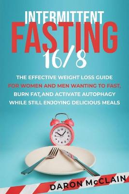 Intermittent Fasting 16/8