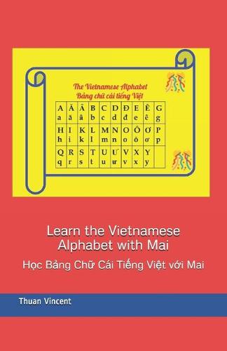 Learn the Vietnamese Alphabet with Mai