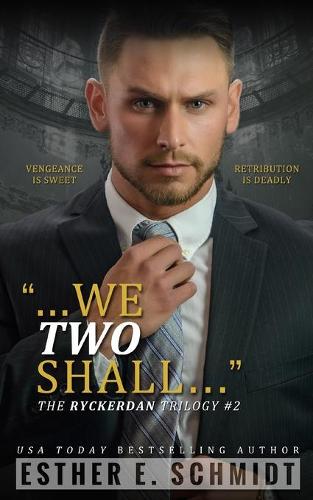We Two Shall (The Ryckerdan Trilogy #2)