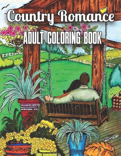 Country Romance adult Coloring Book