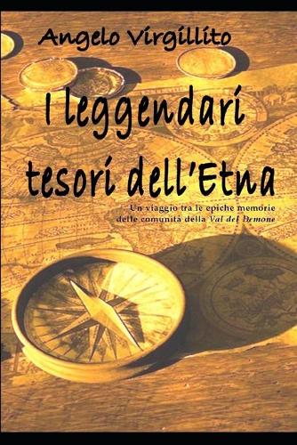 I leggendari tesori dell'Etna