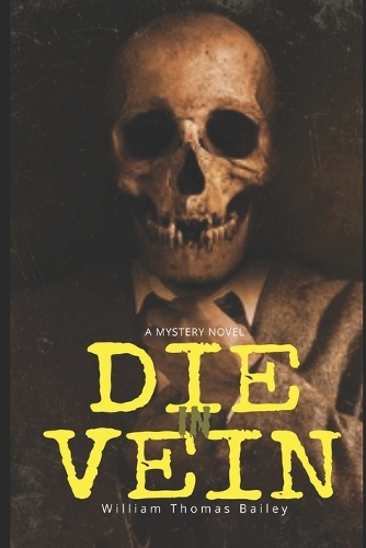 Die In Vein