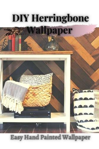 DIY Herringbone Wallpaper