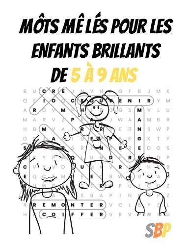Mots mêles pour les enfants brillants de 5 à 9 ans