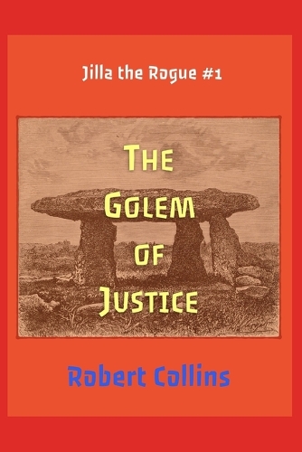 The Golem of Justice