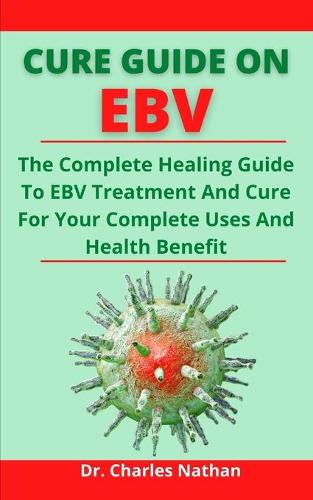 Cure Guide On EBV